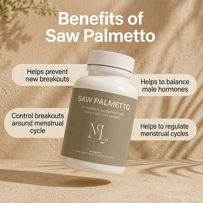 ML Saw Palmetto - Hormonal Acne &amp; Hair Support | DHT Blocker Supplement for Women &amp; Men - ML Aesthetic Clinic